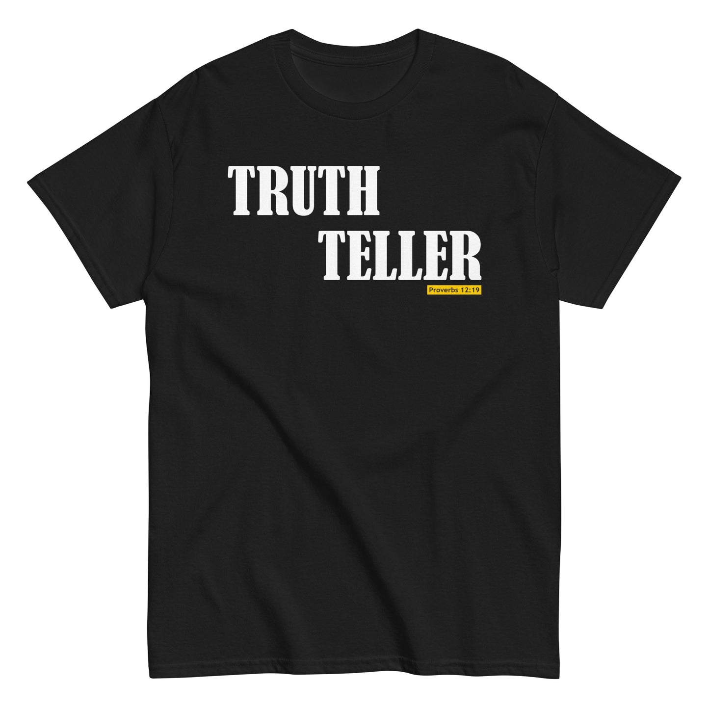Truth Teller T-Shirt