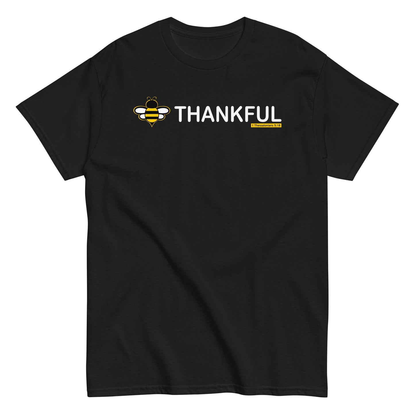 Be Thankful T-Shirt