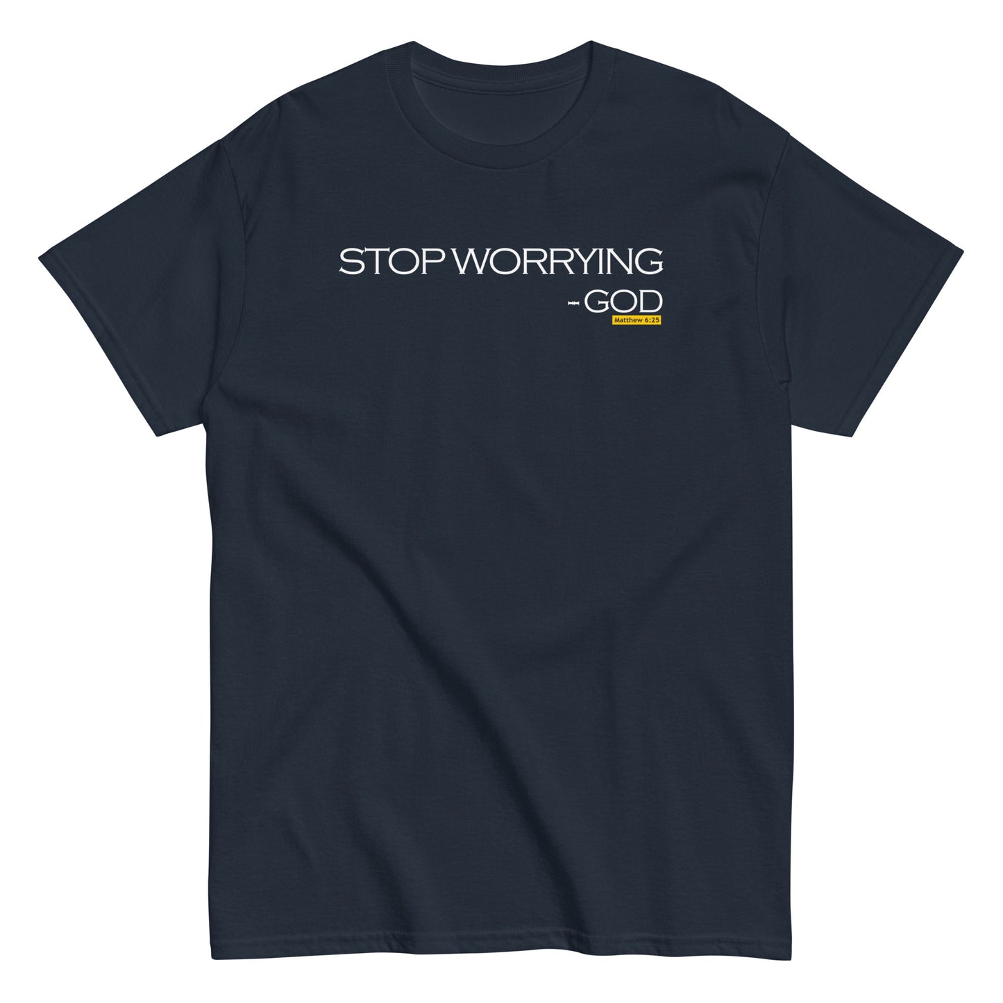 Stop Worrying T-Shirt