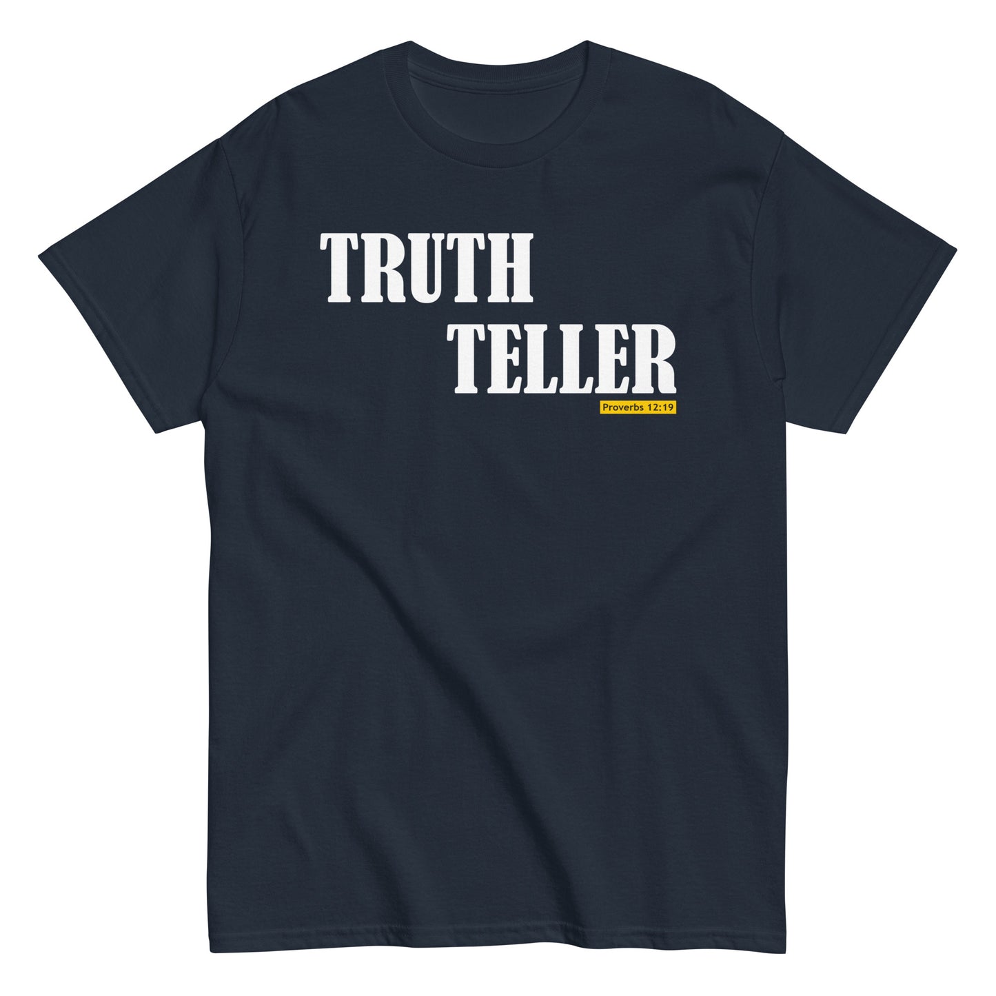 Truth Teller T-Shirt