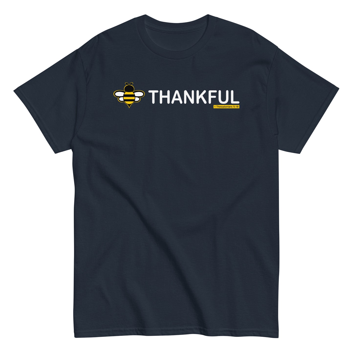 Be Thankful T-Shirt